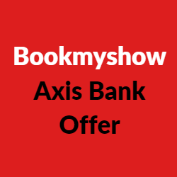 Bookmyshow Axis Bank Offer