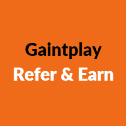 Gaintplay refer and earn