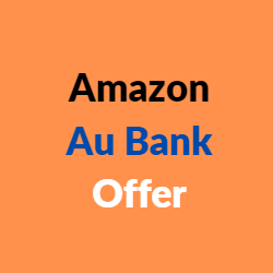Amazon Au Bank Offer