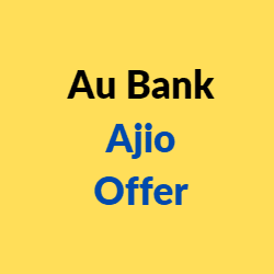 Au Bank Ajio Offer