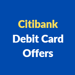 Citibank Debit Card Offers