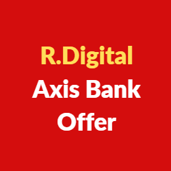 Reliance Digital Axis Bank Offer