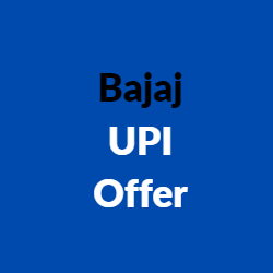 Bajaj UPI Offers