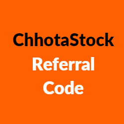 ChhotaStock Referral Code