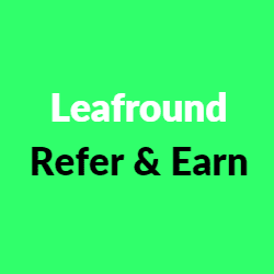 Leafround refer and earn