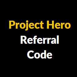 Project Hero Referral Code
