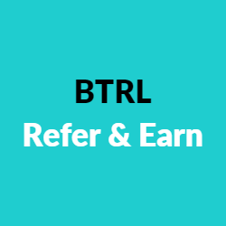 BTRL Refer and Earns