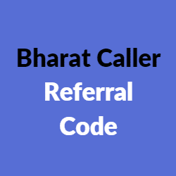 Bharat Caller Referral Code