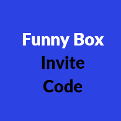 Funny Box Invite Code