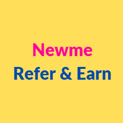 Newme Refer and Earn