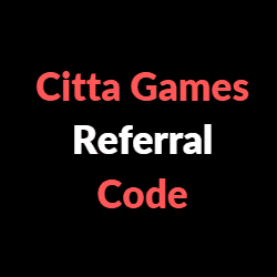 Citta Games Referral Code
