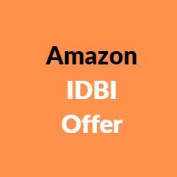Amazon IDBI Offer