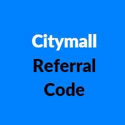 Citymall referral code