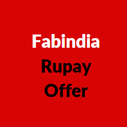 Fabindia Rupay Offer