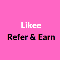 Likee Refer and Earn