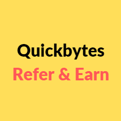 Quickbytes Refer and Earn