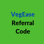 VegEase referral code