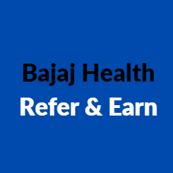 Bajaj Health Refer and Earn