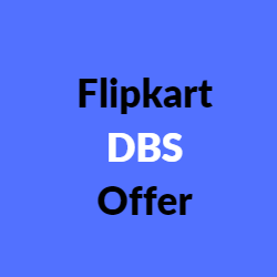 Flipkart DBS Bank Offer