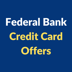 Federal Bank Credit Card Offers