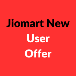 Jiomart New User Offer