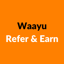 Waayu Refer and Earn