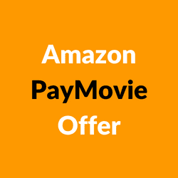 Amazon PayMovie Offer