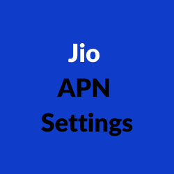 Jio APN Settings