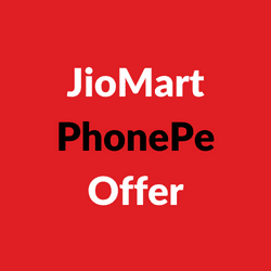 JioMart PhonePe Offer