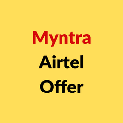 Myntra Airtel Offer