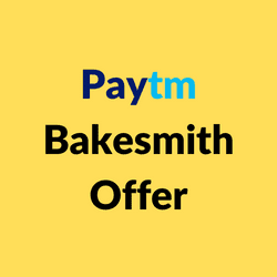 Paytm Bakesmith Offer
