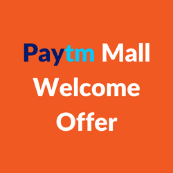 Paytm Mall Welcome Offer