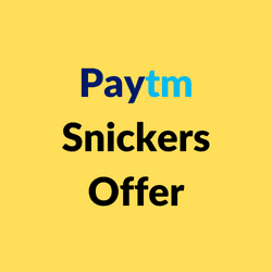 Paytm Snickers Offer