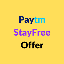 Paytm StayFree Offer