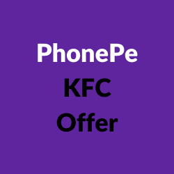 PhonePe KFC Offer