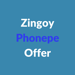 Zingoy Phonepe Offer