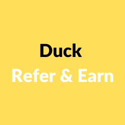 Duck Refer & Earn