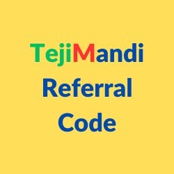TejiMandi Referral Code