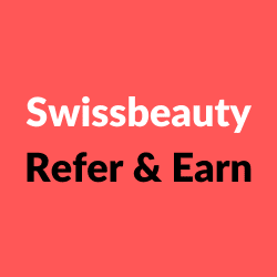 Swissbeauty Refer & Earn