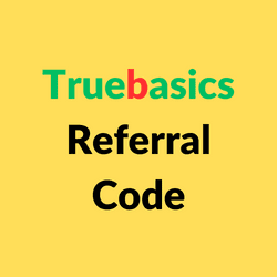 Truebasics Referral Code