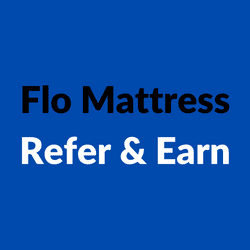 Flo Mattress Refer & Earn
