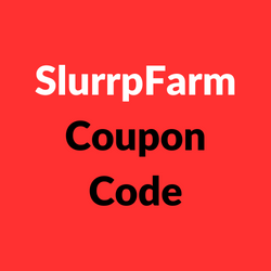 SlurrpFarm Coupon Code