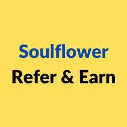 Soulflower Refer & Earn