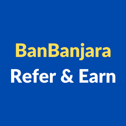 BanBanjara Refer & Earn