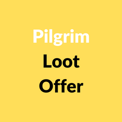 Pilgrim Loot Offer