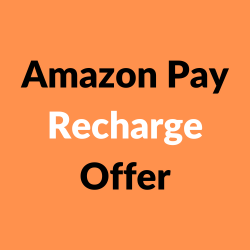 Amazon Pay Recharge Offers