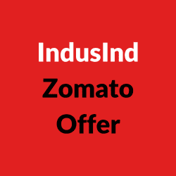 IndusInd Zomato Offer
