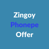 Zingoy Phonepe Offer: Get Cashback Up to Rs 10 on Transaction