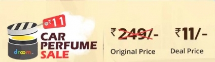 Droom Car Perfume Sale – Get Car Perfume At Rs 21